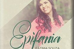Fátima Souza - Epifania fatima_souza_epifania