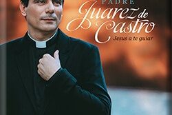 padre_juarez_de_castro_jesus_a_ti_guiar