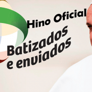 Hino Mês Missionário Extraordinário