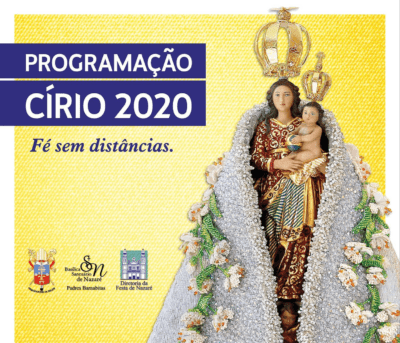 Programação do Círio de Nazaré 2020 em casa Programação do Círio de Nazaré 2020 em casa