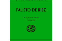 patristica-vol-51-fausto-de-riez-o-espirito-santo-a-graca