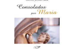 consolados-por-maria-monsenhor-jonas-abib